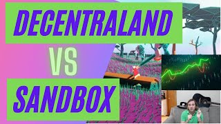 Sandbox Vs Decentraland Which Is Better [upl. by Noicpecnoc903]