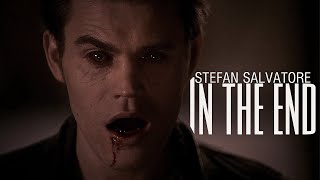 Stefan Salvatore  In The End Ripper [upl. by Enilecram674]