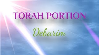 Weekly Torah Portion Debarim [upl. by Vevina]