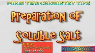 FORM 2 SALTS Definition Types rules preparation of soluble salt [upl. by Ilah459]