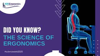 The science of ergonomics explained  scienceweek2020 [upl. by Penoyer850]