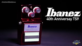 Ibanez 40th Anniversary TS9 Tube Screamer  AmericanMusicalcom [upl. by Gonagle]