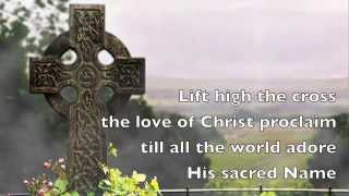 Lift High The Cross [upl. by Jerz]