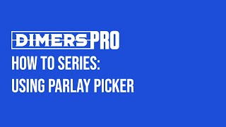 How to use the Dimers Pro Parlay Picker [upl. by Ellehcrad]