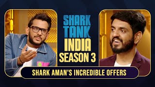 Shark Aman के Offer ने कैसे करवाई इस Pitcher के साथ Deal Close  Shark Tank India S3  Compilation [upl. by Sommer518]