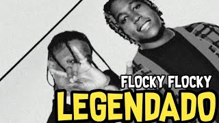 Don Toliver  Flocky Flocky ft Travis Scott legendado [upl. by Anayik]