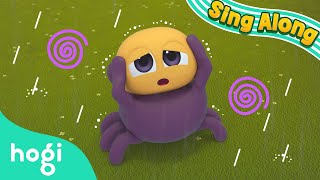 Eensy Weensy Spider 🕷️  Sing Along with Hogi  Pinkfong amp Hogi [upl. by Aknayirp]