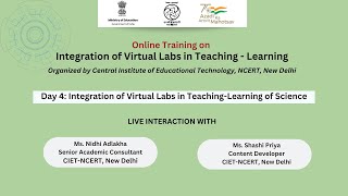 Online Training Day 4 Integration of Virtual Labs in teachinglearning of Science [upl. by Eerazed]