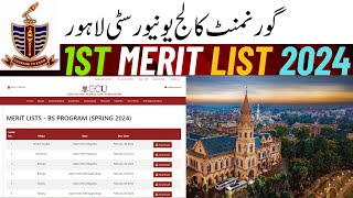 Government College University Lahore GCUL 1ST MERIT LIST 2024 SPRING ADMISSION [upl. by Eiahpets306]