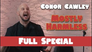 Conor Cawley Mostly Harmless  Full Stand Up Comedy Special [upl. by Akram]