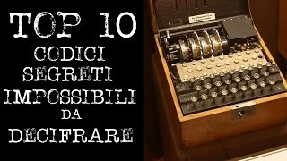 TOP 10 CODICI SEGRETI INDECIFRABILI [upl. by Conall]