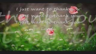 I Just Want to Thank You Lord KidsLyrics Sunday School Jamz HD [upl. by Araed660]