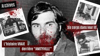 LE MASSACRE DE TOUTE UNE FAMILLE  Affaire Ronald Joseph Defeo Jr Amityville [upl. by Faunia199]