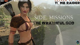 SHADOW OF THE TOMB RAIDER SIDE MISSIONS 4K 60FPS THE WRATHFUL GOD  No Commentary [upl. by Maxentia316]