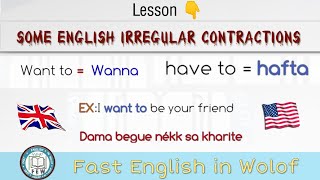 Some English irregular contractions wolof [upl. by Jeth728]