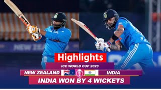 India vs New Zealand World Cup 2023 Highlights IND vs NZ Highlights  Today Match Highlights [upl. by Ellebana]