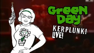 Green Day  Kerplunk Live Full Album [upl. by Aonehc18]