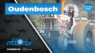 Tractorpulling Oudenbosch Zaterdag  NTTOtv livestream [upl. by Slavin]