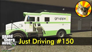 Just Driving 150  Armored truck Casino to Union Depository  GTA V [upl. by Arnuad]