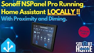 NSPanel Pro Running Home Assistant LOCALLY [upl. by Anoblav]