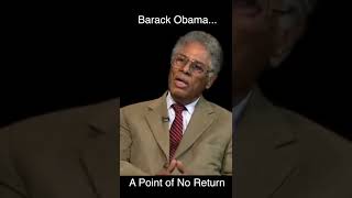 Obama Was A Point of No Return and a Seed of Division in America  Thomas Sowell short [upl. by Llorre]