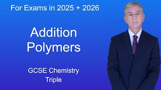 GCSE Chemistry Revision quotAddition Polymersquot Triple [upl. by Onej]