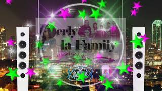 DERLY Y LA FAMILY [upl. by Luapnoj]