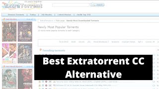 10 Best Extratorrent Alternative in 2022 [upl. by Akirehc]