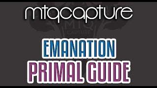 Emanation  Lv67 Trial Guide [upl. by Forkey]