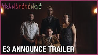 Transference E3 2017 Official Announcement Trailer  Ubisoft NA [upl. by Gnemgnok]