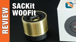 SACKit WOOFit Bluetooth Speaker Review [upl. by Yreved]