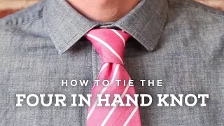 How To Tie A Perfect Four In Hand Knot [upl. by Hpseoj]