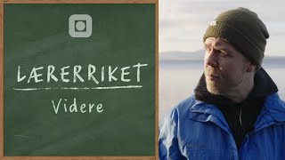 Lærerriket Videre  Episode 3 All informasjon er der ute [upl. by Ydasahc527]