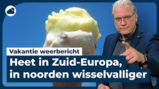 Vakantieweer ZuidEuropa blijft heet [upl. by Aseret685]