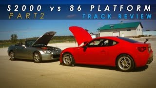 Review  S2000 vs FRS GT86 BRZ Track  Part 2 of 2 [upl. by Llamaj58]