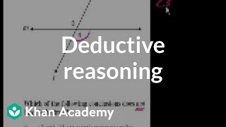 CA Geometry Deductive reasoning  Worked examples  Geometry  Khan Academy [upl. by Adran460]