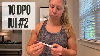 10 DPO Pregnancy Test IUI 2 [upl. by Aener]