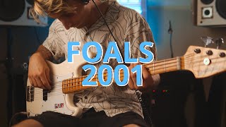 FOALS  2001 Bass cover with tabs [upl. by Brandi]