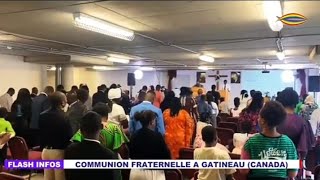 COMMUNION FRATERNELLE A GATINEAU CANADA  28072024 [upl. by Nah]