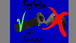 Fortnite aber ich spiele auf Tastatur [upl. by Ahsi]