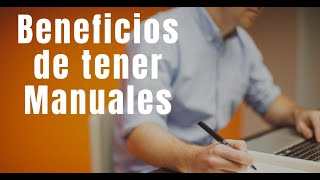 10 BENEFICIOS de hacer Manuales 📚 de políticas y procedimientos [upl. by Adnamal]