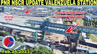 LG nandito na  PNR NSCR UPDATE VALENZUELA STATION amp DEPOTFeb242023build3xbuild better more [upl. by Vaclav]