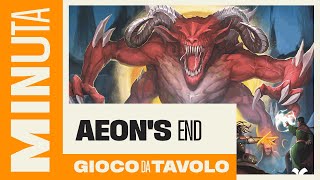 Aeons End  Recensioni Minute 558 [upl. by Tyson]