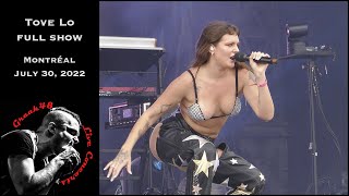 Tove Lo  full show  Montréal  July 30 2022 [upl. by Eedrahs]