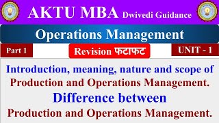 1 operations management operations management lecture operations management unit 1 aktu mba [upl. by Annert]