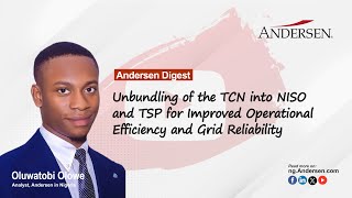 Unbundling of the TCN into NISO and TSP for Improved Operational Efficiency and Grid Reliability [upl. by Anaejer]