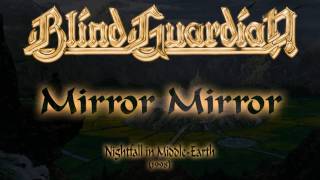 Blind Guardian  Mirror Mirror Lyrics English amp Deutsch [upl. by Kcirderfla]