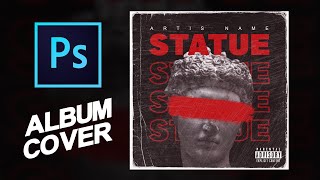 Album Cover Art  Statue  Photoshop Tutorial [upl. by Atteynot]