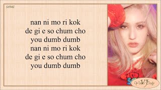 SOMI 전소미 – DUMB DUMB Easy Lyrics [upl. by Erlandson]