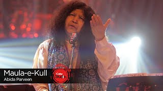 Coke Studio Season 9 MaulaeKull Abida Parveen [upl. by Sinnod]